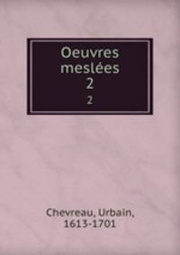 Oeuvres mesles. 2