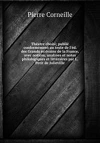Theatre choisi; publie conformement au texte de l