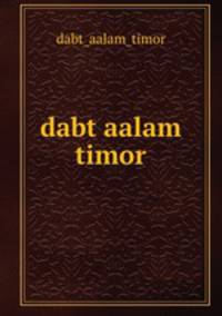 dabt aalam timor