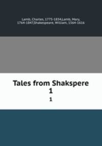 Tales from Shakspere. 1