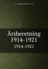 rsberetning. 1914-1921