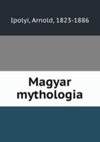 Magyar mythologia