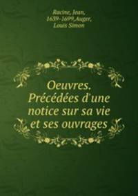 Oeuvres. Precedees d