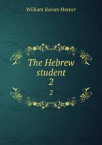 The Hebrew student. 2