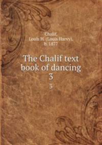 The Chalif text book of dancing. 3