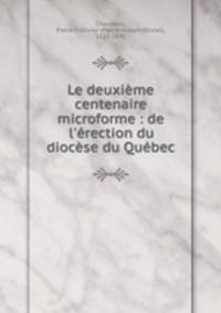Le deuxieme centenaire microforme : de l