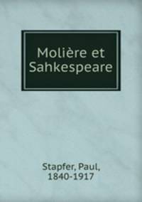 Moliere et Sahkespeare
