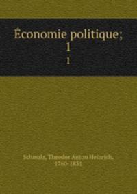 conomie politique;. 1