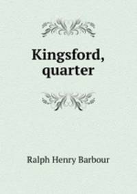 Kingsford, quarter