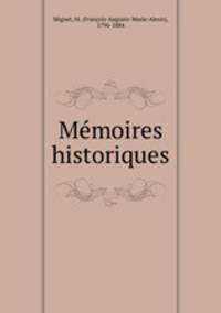 Me?moires historiques