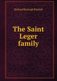 The Saint Leger family