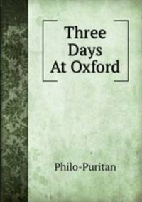 Three Days At Oxford