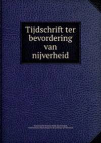 Tijdschrift ter bevordering van nijverheid