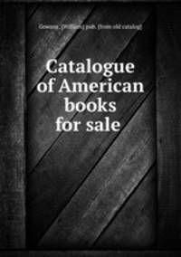 Catalogue of American books for sale