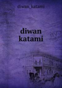 diwan katami