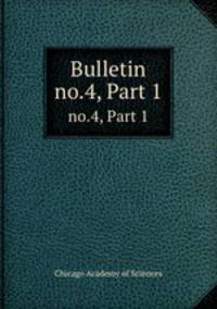 Bulletin. no.4, Part 1