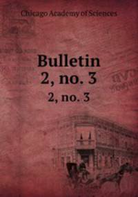 Bulletin. 2, no. 3