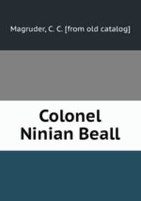 Colonel Ninian Beall