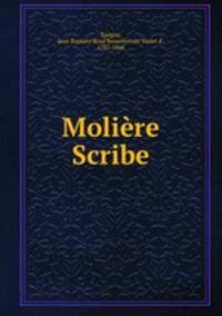 Moliere & Scribe