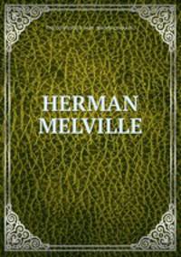 HERMAN MELVILLE
