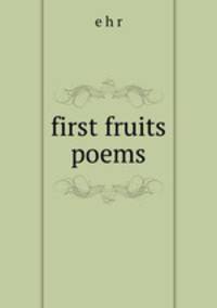 first fruits poems