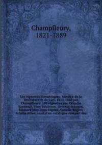 Les vignettes romantiques; histoire de la litterature et de l