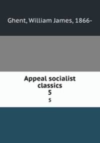 Appeal socialist classics. 5