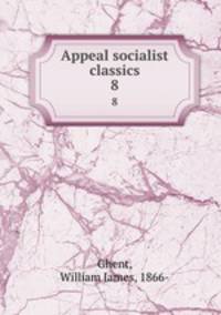 Appeal socialist classics. 8
