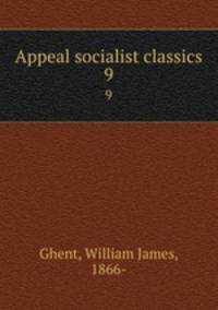 Appeal socialist classics. 9