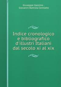 Indice cronologico e bibliografico d