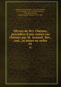 OEvres de M.J. Chenier, precedees d