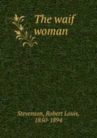 The waif woman