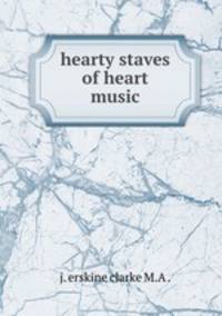 hearty staves of heart music.