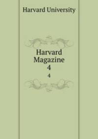 Harvard Magazine. 4