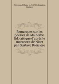 Remarques sur les poesies de Malherbe. Ed. critique d