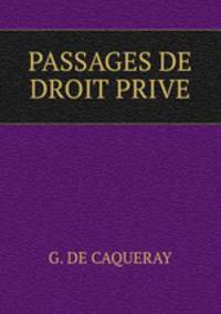 PASSAGES DE DROIT PRIVE