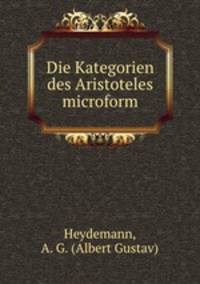 Die Kategorien des Aristoteles microform