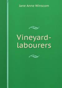 Vineyard-labourers