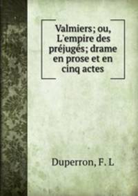 Valmiers; ou, L