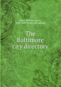 The Baltimore city directory