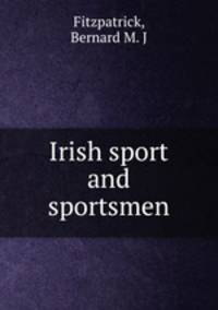 Irish sport and sportsmen