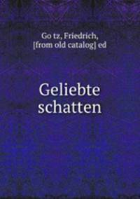 Geliebte schatten