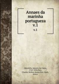 Annaes da marinha portugueza. v.1