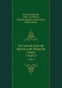Da Asia de Joo de Barros e de Diogo de Couto. v.4 pt.3