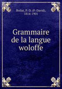 Grammaire de la langue woloffe