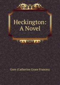 Heckington: A Novel