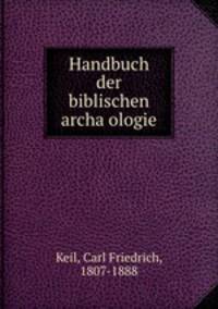 Handbuch der biblischen archa?ologie