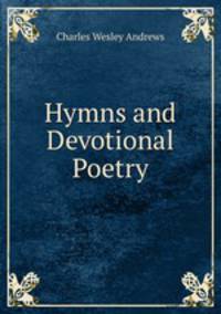 Hymns and Devotional Poetry