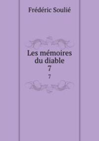 Les mmoires du diable. 7