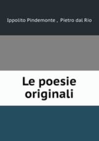 Le poesie originali